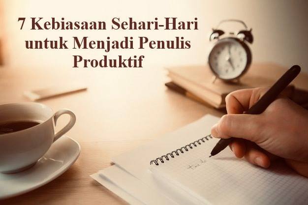 7 Kebiasaan