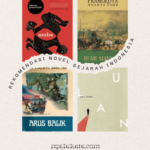 Rekomendasi Novel Sejarah Indonesia